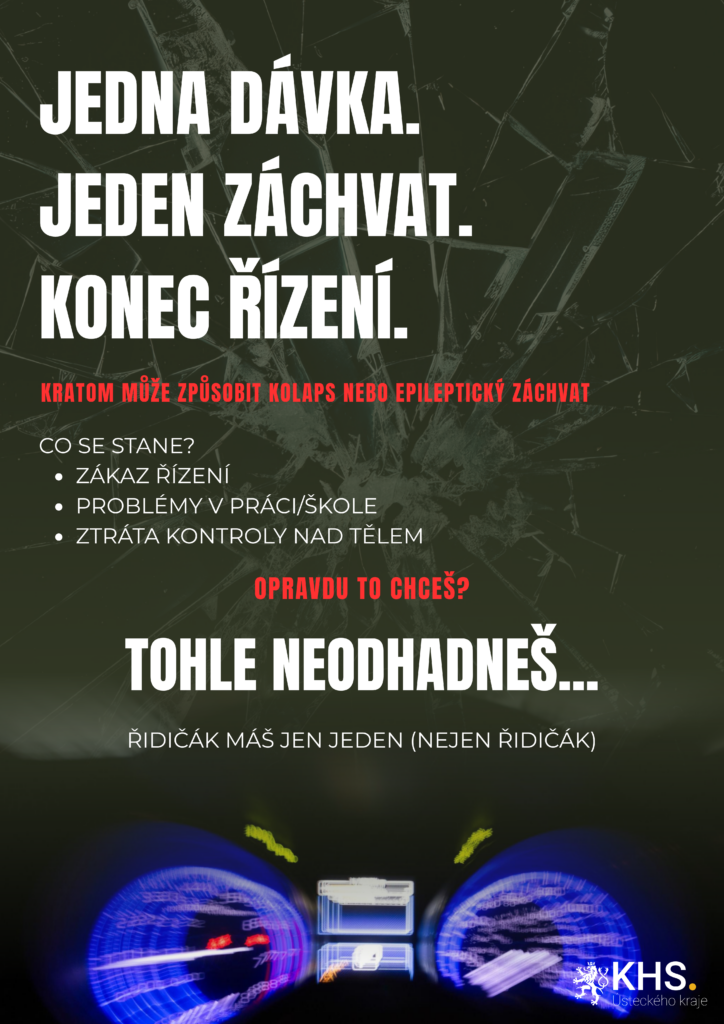 Kratom: Jedna dávka. Jeden záchvat. Konec řízení. 1 Kratom letak 6